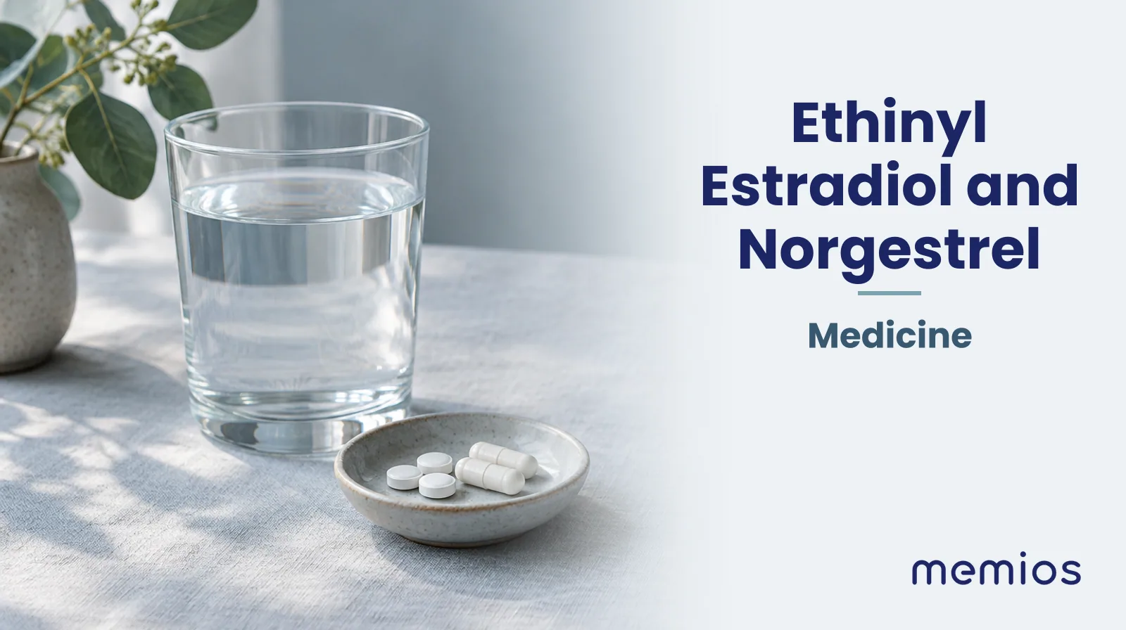 Photograph for Ethinyl Estradiol and Norgestrel: plain unmarked tablets in a dish beside a glass of water on pale linen.