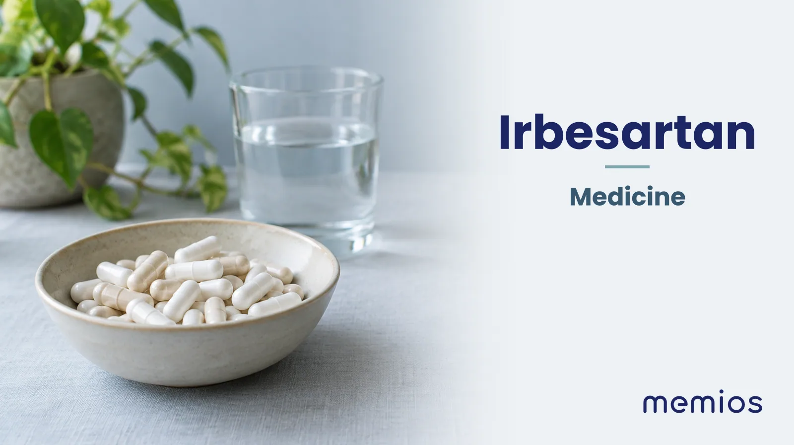 Photograph for Irbesartan: plain unmarked tablets in a dish beside a glass of water on pale linen.