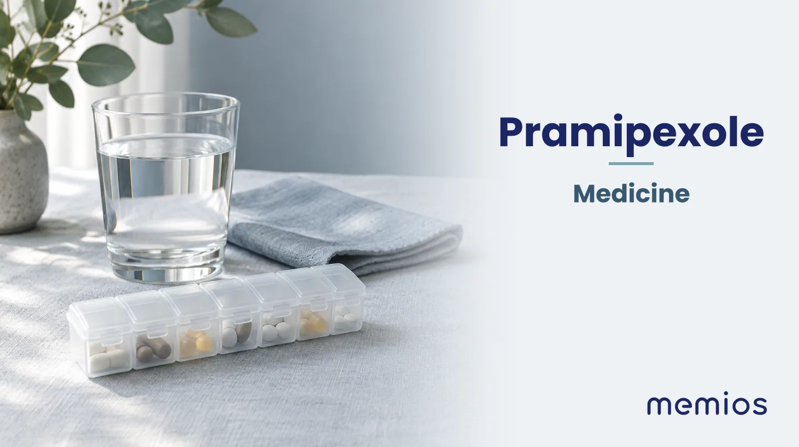 Photograph for Pramipexole: plain unmarked tablets in a dish beside a glass of water on pale linen.