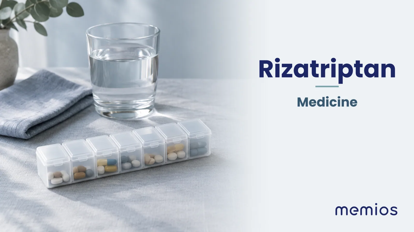 Photograph for Rizatriptan: plain unmarked tablets in a dish beside a glass of water on pale linen.