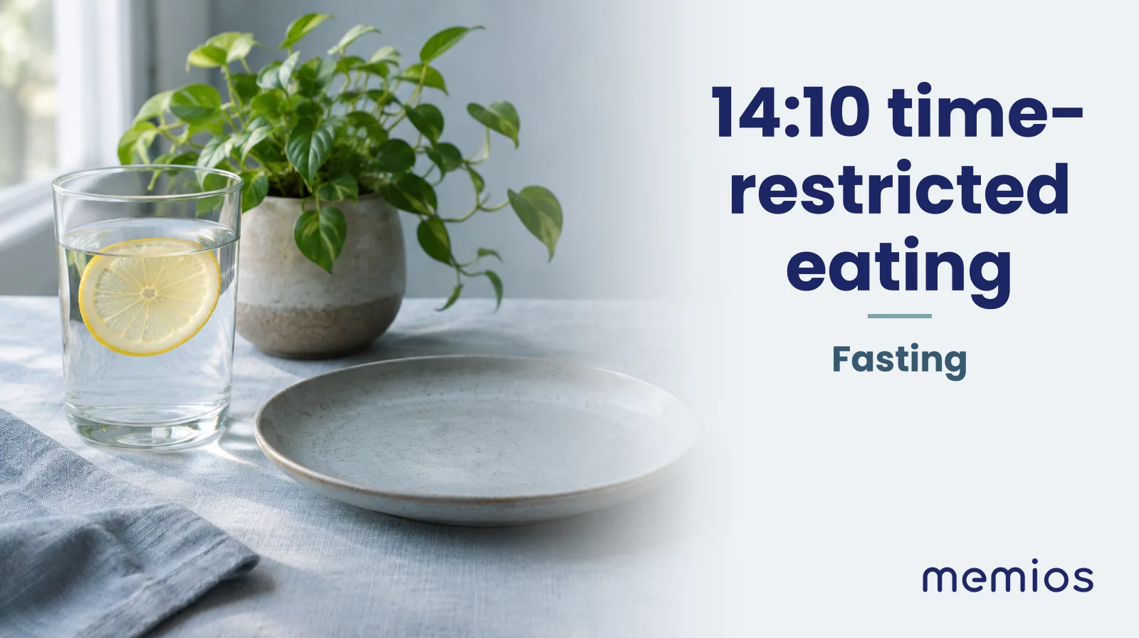 Photograph for 14:10 time-restricted eating: a calm table with an empty plate and a glass of water in morning light.